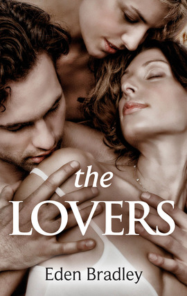 Title details for The Lovers by Eden Bradley - Wait list